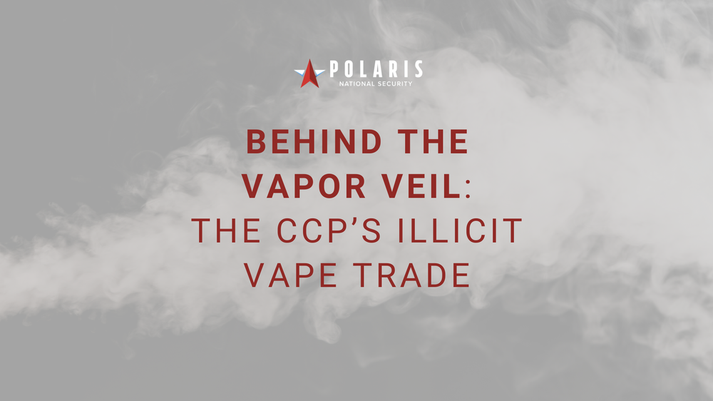Behind The Vapor Veil: The CCP's Illicit Vape Trade